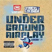 VARIOUS / DJ SPINBAD | LYRICIST LOUNGE PRESENTS UNDERGROUND