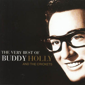 BUDDY HOLLY | VERY BEST OF BUDDY HOLLY AND THE CRICKETS