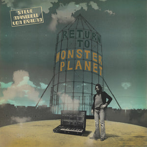 STEVE MAXWELL VON BRAUND | RETURN TO MONSTER PLANET (VINYL)