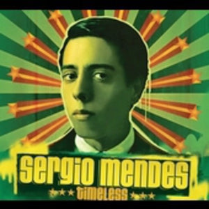 SERGIO MENDES | TIMELESS