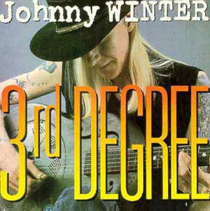 JOHNNY WINTER | 3RD DEGREE - WRITING AND STAMP ON COVER STAMP ON LABEL