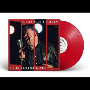 CHRIS OLEARY | HARD LINE (RED EDITION) (VINYL)