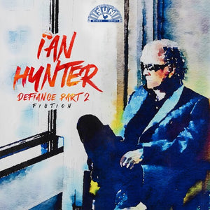 IAN HUNTER | DEFIANCE PART 2 - FICTION RSD 2024 (2LP SET) (VINYL)