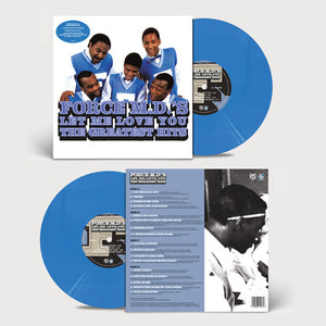 FORCE MD'S | LET ME LOVE YOU - THE GREATEST HITS (BRIGHT BLUE 2LP EDITION) (VINYL)