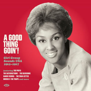 VARIOUS | GOOD THING GOIN - GIRL GROUP SOUNDS USA 1962 - 1967 (VINYL)