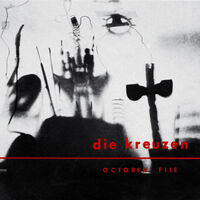 DIE KREUZEN | OCTOBER FILE (CLEAR RED EDITION) (VINYL)