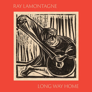 RAY LAMONTAGNE | LONG WAY HOME (VINYL)
