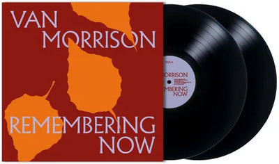 VAN MORRISON | REMEMBERING NOW 2LP