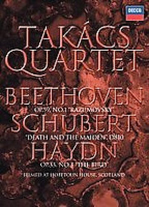 TAKACS QUARTET | OP 59 NO 1 / DEAD AND THE MAIDEN / OP 33 NO 3
