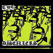 THE DISTILLERS | SING SING DEATH HOUSE LP