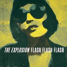 THE EXPLOSION | FLASH FLASH FLASH (REISSUE) CLEAR LP