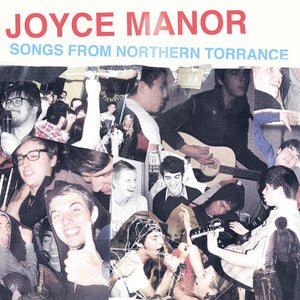 JOYCE MANOR | SONGS FROM NORTHERN TORRANCE LTD LP