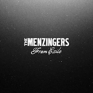 MENZINGERS | FROM EXILE (VINYL)