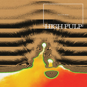 HIGH PULP | DAYS IN THE DESERT LP