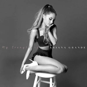 ARIANA GRANDE | MY EVERYTHING