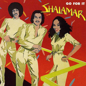 SHALAMAR | GO FOR IT