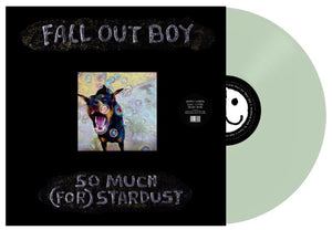 FALL OUT BOY | SO MUCH (FOR) STARDUST LTD VINYL