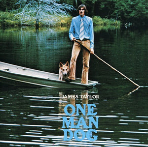 JAMES TAYLOR | ONE MAN DOG - US