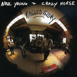 NEIL YOUNG | RAGGED GLORY