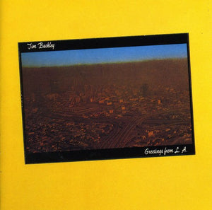 TIM BUCKLEY | GREETINGS FROM LA