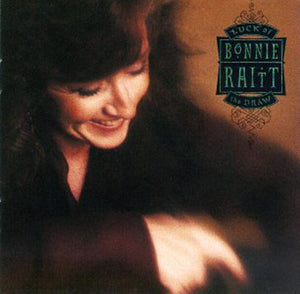 BONNIE RAITT | LUCK OF THE DRAW (DIGI)