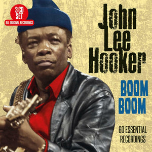 JOHN LEE HOOKER | BOOM BOOM - 60 ESSENTIAL RECORDINGS (DIGI)
