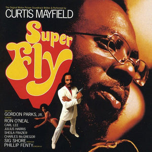 CURTIS MAYFIELD / SOUNDTRACK | SUPER FLY (2 BONUS TRACKS)