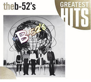 B52'S | TIME CAPSULE BEST OF B52'S