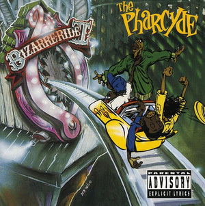 PHARCYDE | BIZARRE RIDE 2 - THE PHARCYDE