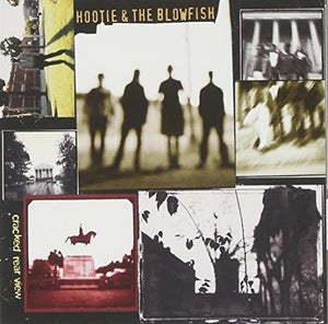 HOOTIE AND THE BLOWFISH | CRACKED REAR VIEW