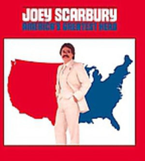 SCARBURY JOEY | AMERICAS GREATEST HERO