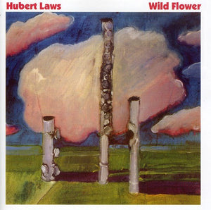HUBERT LAWS | WILD FLOWER