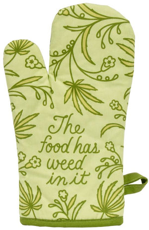 FOOD HAS WEED IN IT OVEN MITT
