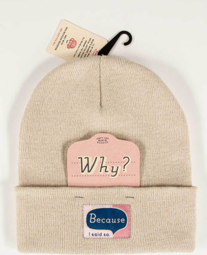 BECAUSE I SAID SO BEANIE