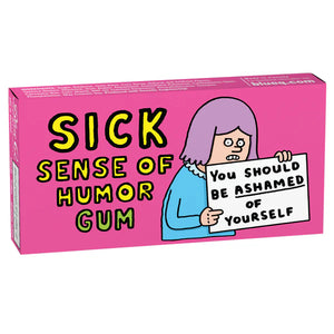 SICK SENSE OF HUMOUR CHEWING GUM