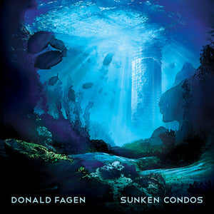 DONALD FAGEN | SUNKEN CONDOS (DIGI)