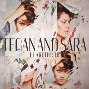 TEGAN AND SARA | HEARTTHROB