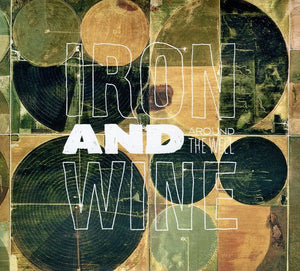 IRON AND WINE | AROUND THE WELL (2CD DIGI)