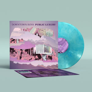 DOWNTOWN BOYS | PUBLIC LUXURY (OCEAN BLUE EDITION) VINYL)