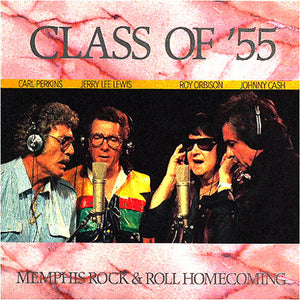 CARL PERKINS / JERRY LEE LEWIS / ROY ORBISON | CLASS OF 55 - MEMPHIS ROCK N ROLL HOMECOMING