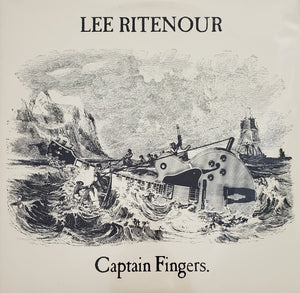 LEE RITENOUR | CAPTAIN FINGERS - US PRESSING - WRITING ON COVER