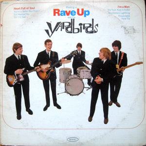 YARDBIRDS | HAVING A RAVE UP