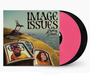BRITTANY DAVIS | IMAGE ISSUES (PINK AND BLACK 2LP EDITION) (VINYL)