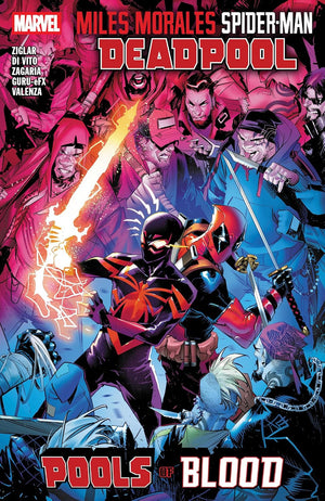 CODY ZIGLAR | MILES MORALES: SPIDER-MAN/DEADPOOL - POOLS OF BLOOD