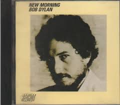 BOB DYLAN | NEW MORNING
