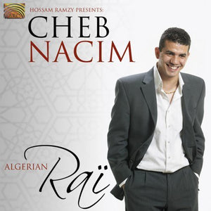 CHEB NACIM | ALGERIAN RAI