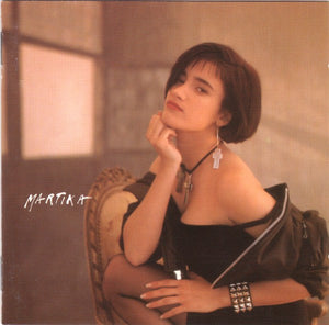 MARTIKA | MARTIKA