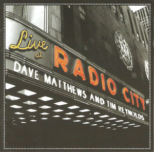 DAVE MATTHEWS / TIM REYNOLDS | LIVE AT RADIO CITY (2CD)