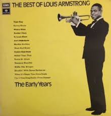 LOUIS ARMSTRONG | BEST OF LOUIS ARMSTRONG - EARLY YEARS