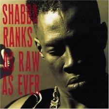 RANKS SHABBA | AS RAW AS EVER